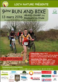 9ème RUN and BIKE. Le dimanche 13 mars 2016 à grand champ. Morbihan.  08H00